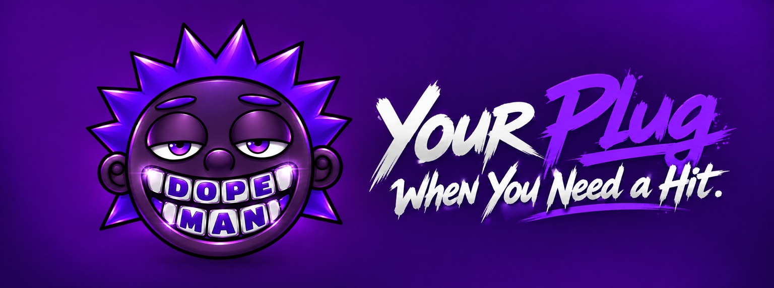 Dopeman — Your Plug When You Need a Hit